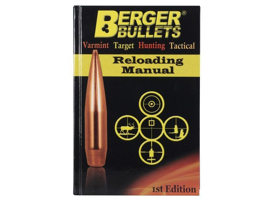 Berger Bullets Berger Reloading Manual - 1st Edition